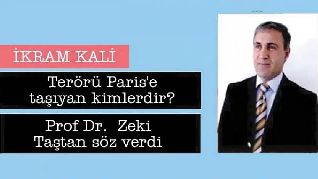 Terörü Paris'e taşıyan kimlerdir?