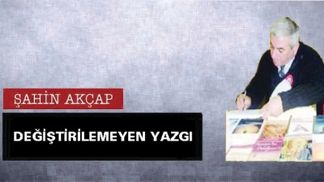 Değiştirilemeyen yazgı