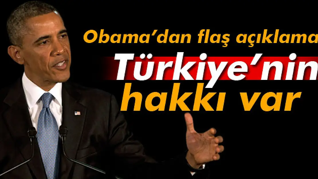 Obama: 'Türkiyenin kendi hava sahasını koruma hakkı var'