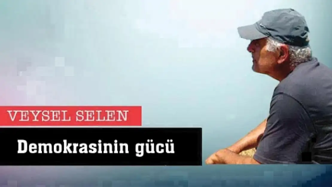 Demokrasinin gücü