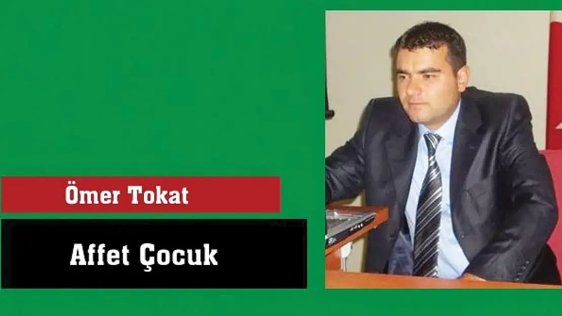 Affet Çocuk