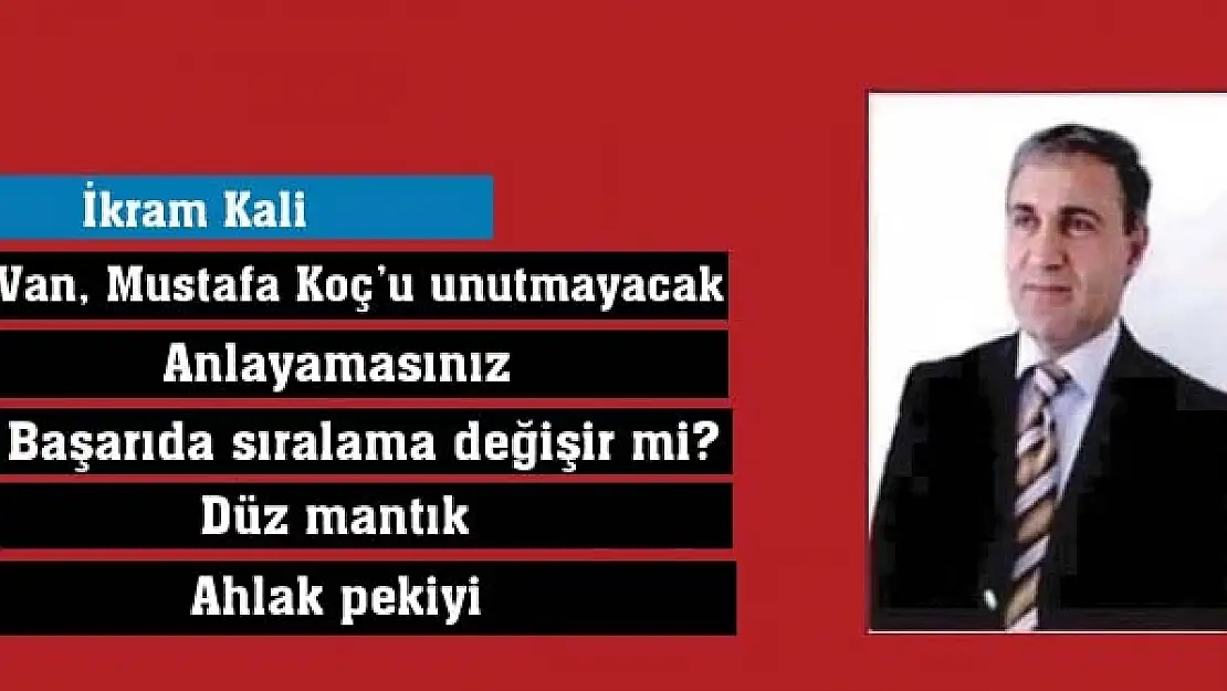 Van, Mustafa Koçu unutmayacak