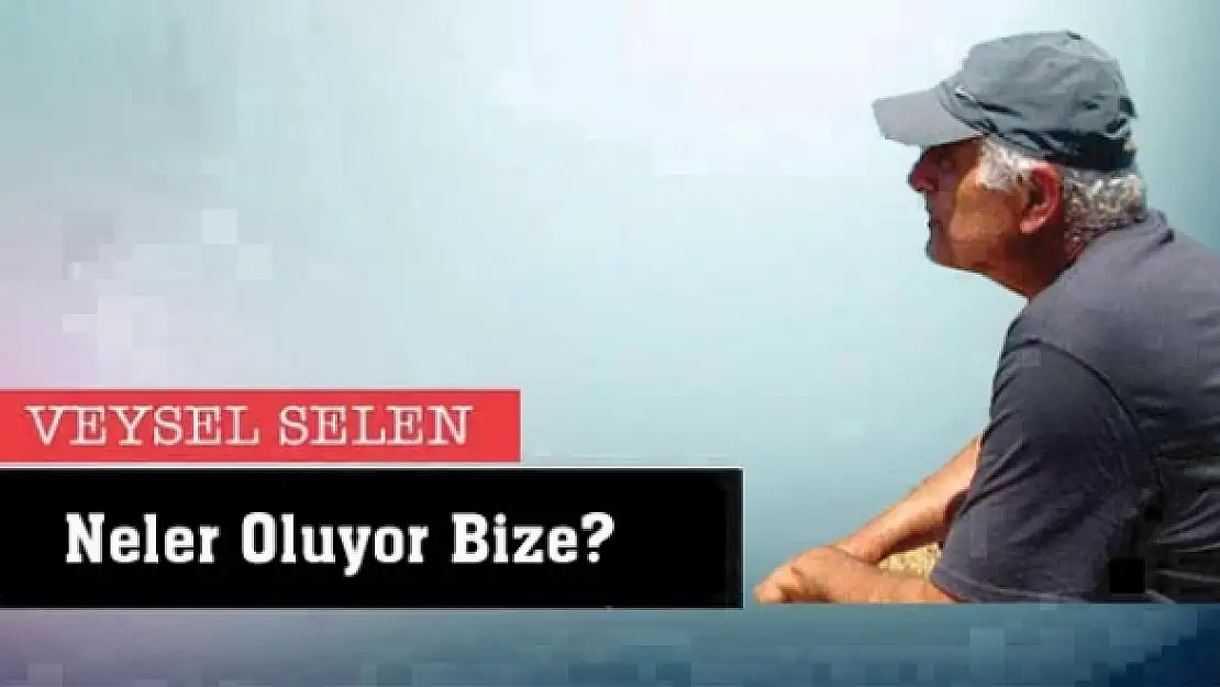 Neler Oluyor Bize?