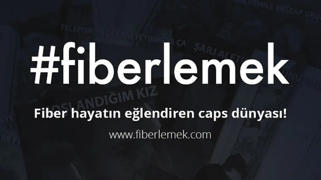 Sosyal Medyanın Yeni Akımı: #Fiberlemek