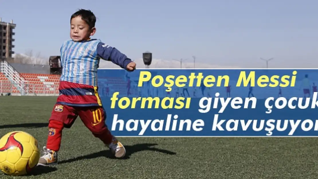 Poşetten Messi forması giyen çocuk hayaline kavuşuyor