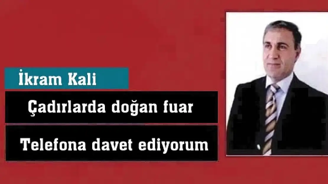 Çadırlarda doğan  Van Fuarı