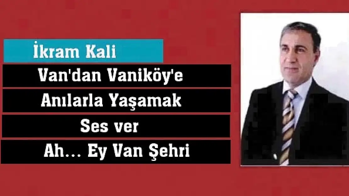 Van'dan Vaniköy'e