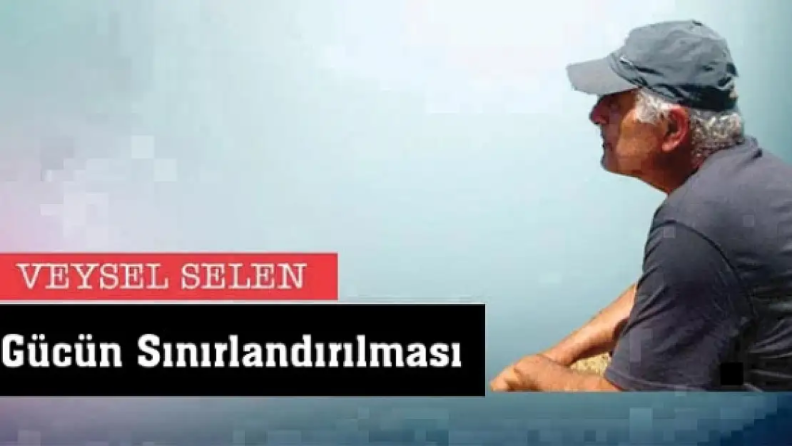 Gücün Sınırlandırılması