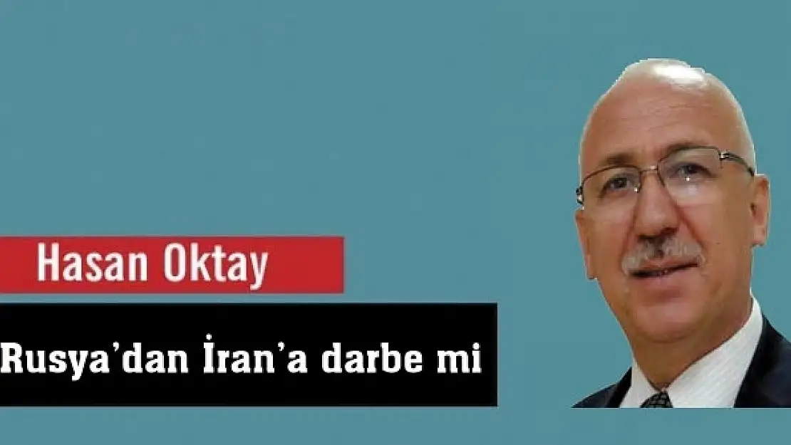 Rusyadan İrana darbe mi