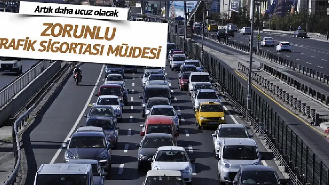 zorunlu trafik sigortası müjdesi