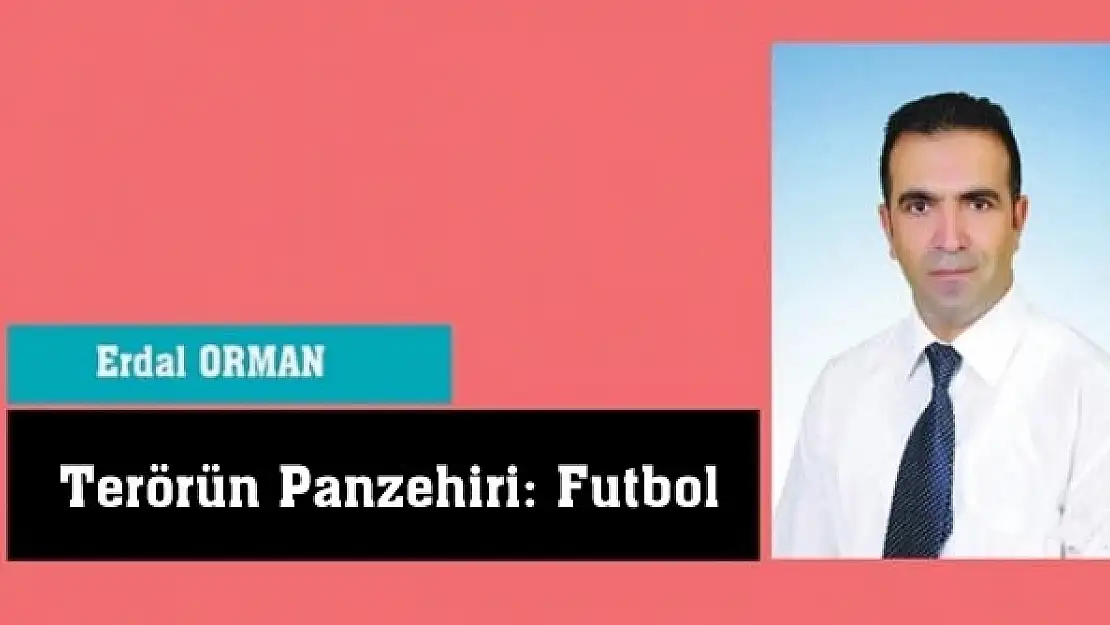 Terörün Panzehiri: Futbol