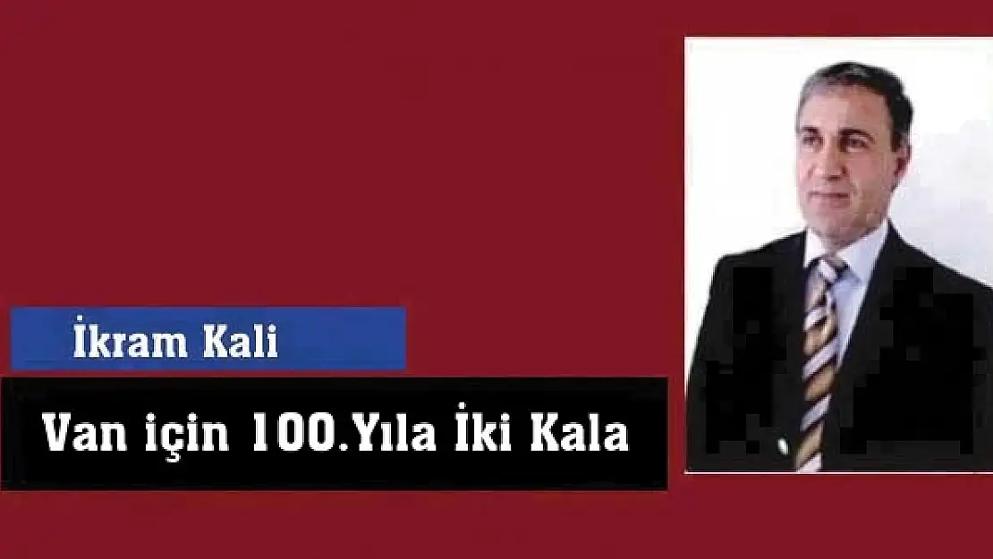 Van için 100.Yıla İki Kala