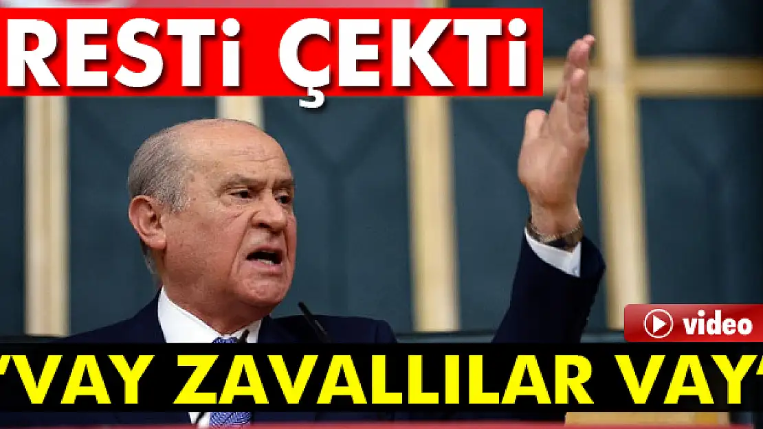 Bahçeli: Vay zavallılar vay!