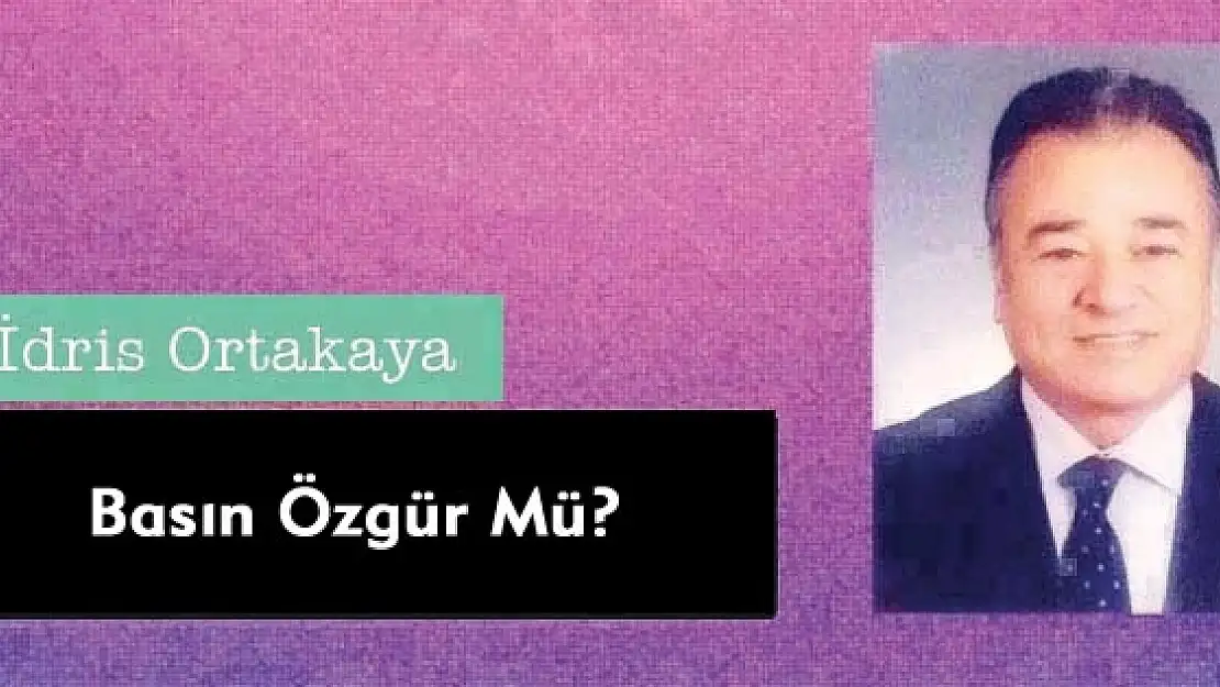 Basın Özgür Mü?