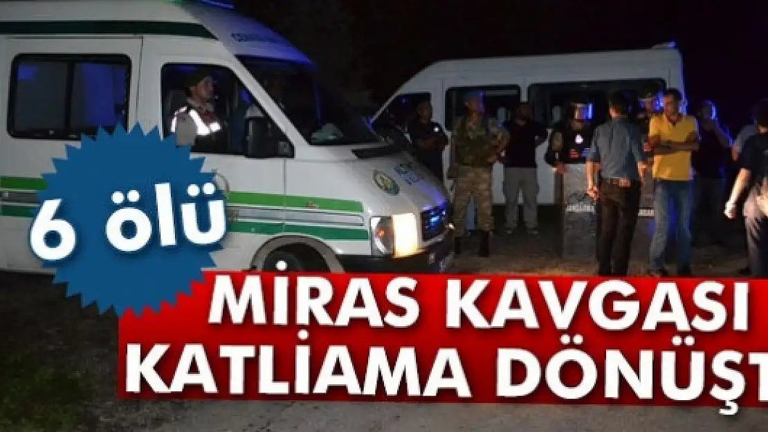 Ordu’da miras katliamı: 6 ölü