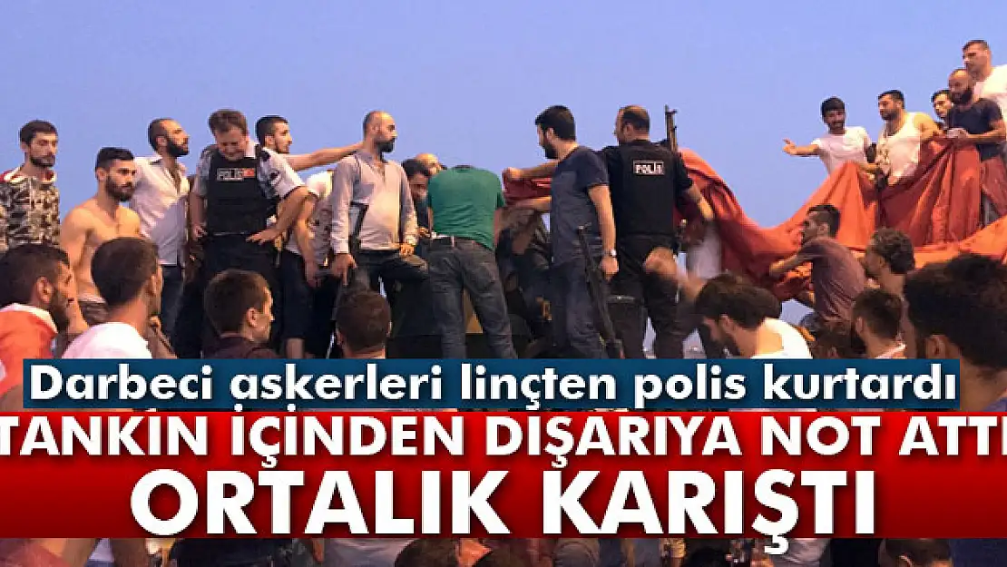 Tankın içinde kalan askerleri linçten polis kurtardı