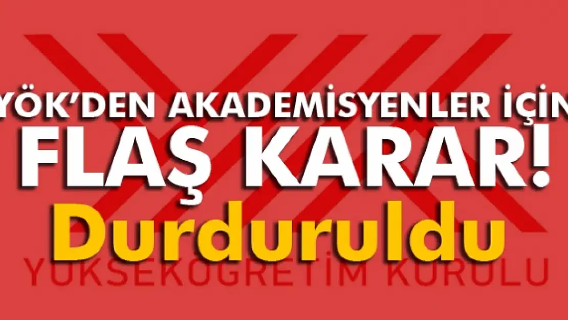 YÖK akademisyenlerin yurt dışına çıkışını durdurdu