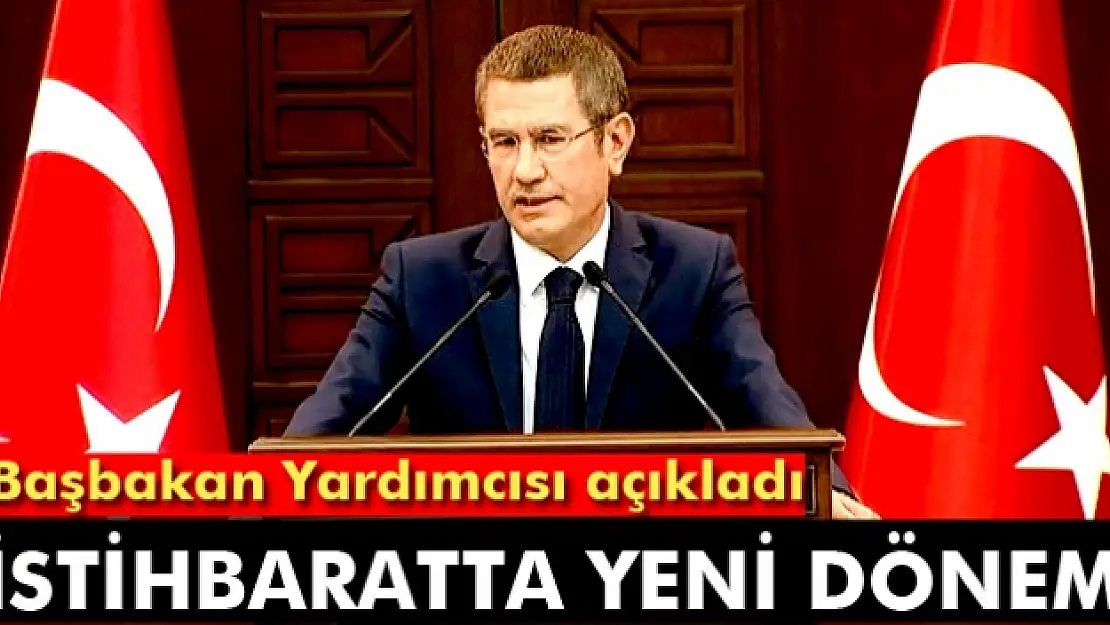 Başbakan Yardımcısı Canikli: 'İstihbaratta köklü reformlar yapılacak'