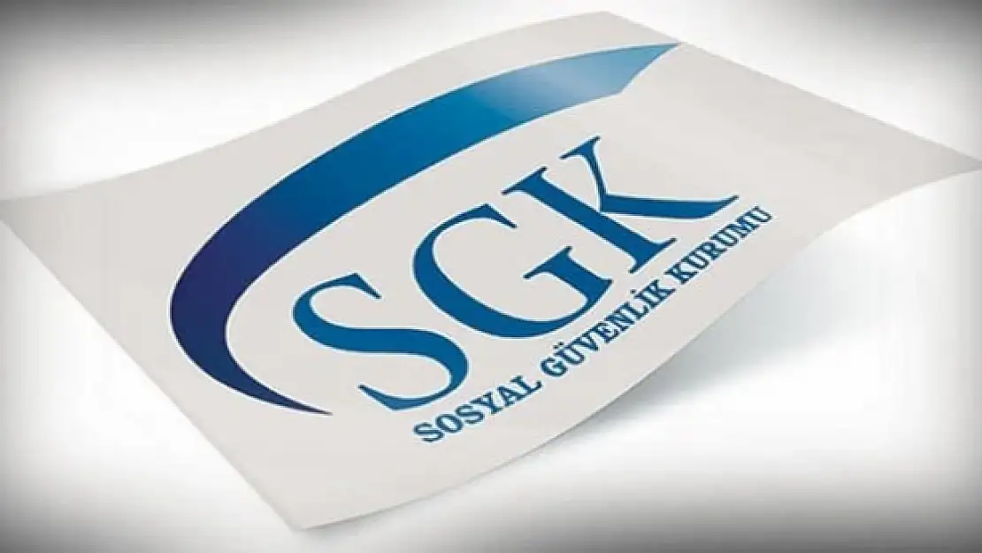 SGK'dan önemli açıklama