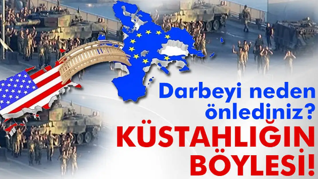 Darbeyi neden önlediniz?