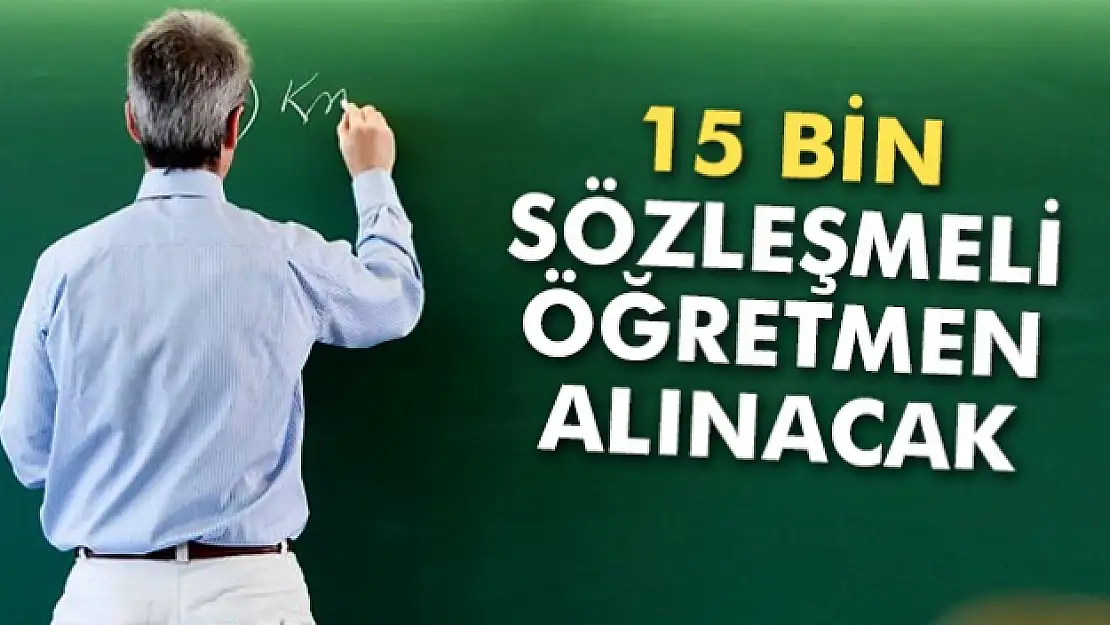 Bakan Yılmaz: '15 bin sözleşmeli öğretmen alacağız'