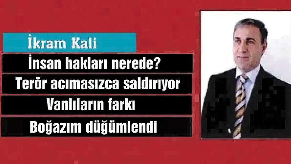 İnsan hakları nerede?