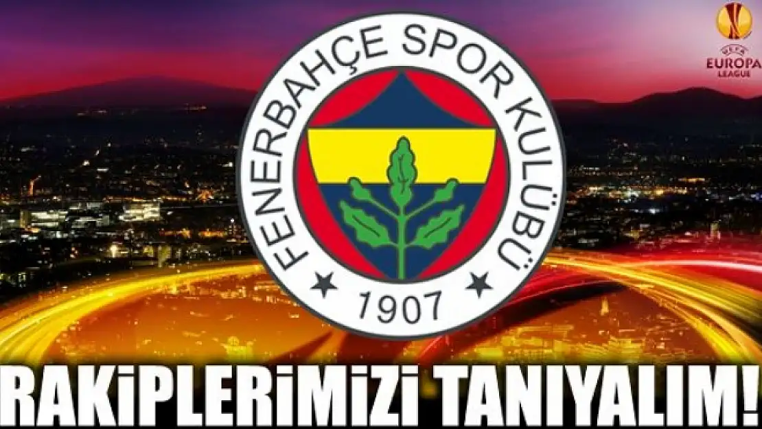 Fenerbahçe'ye dişli rakipler