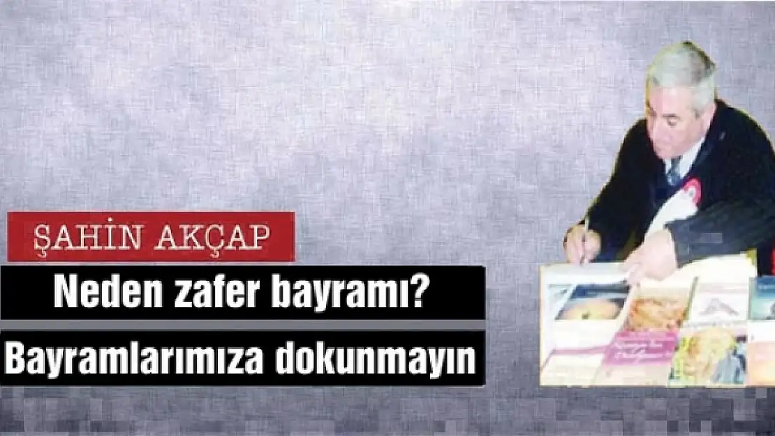 Neden zafer bayramı?