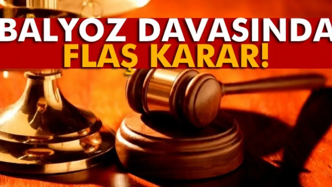 Balyozda kumpas davası ertelendi