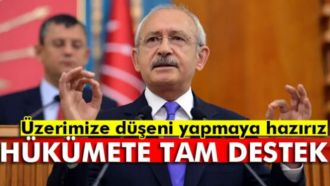 Kılıçdaroğlu: Üzerimize düşeni yapmaya hazırız