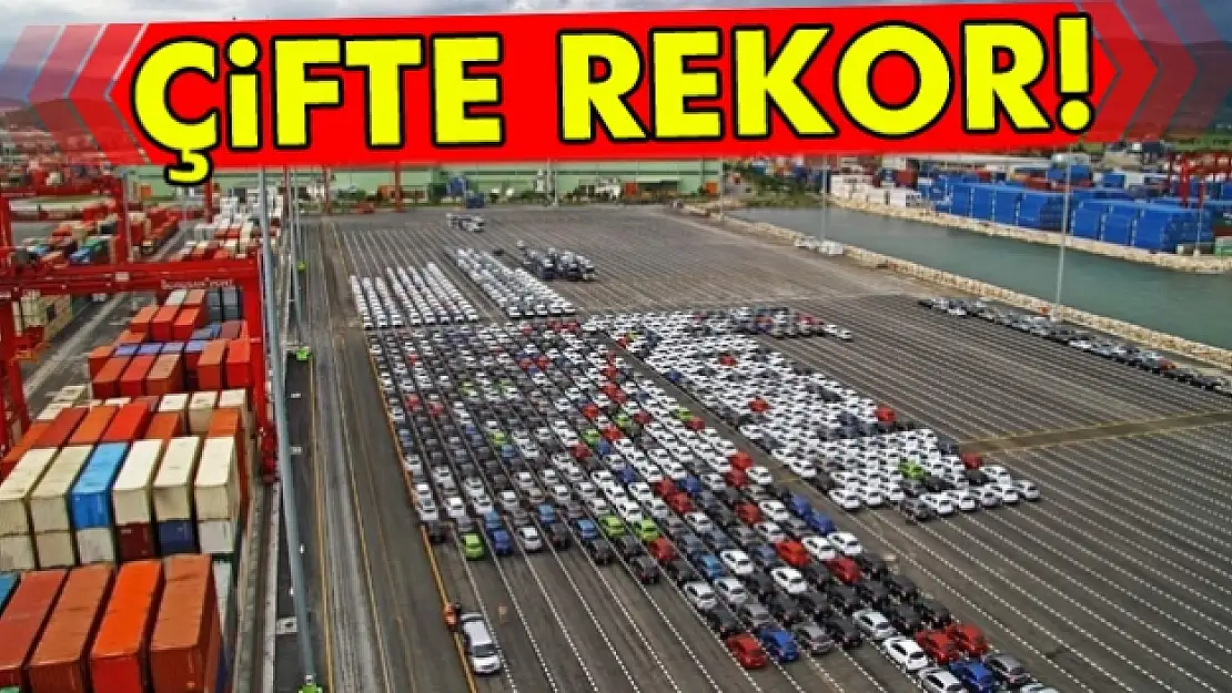 Otomotiv ihracatında çifte rekor