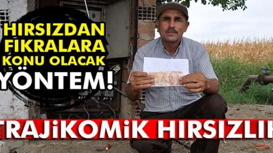 Hırsızdan fıkralara konu olacak yöntem