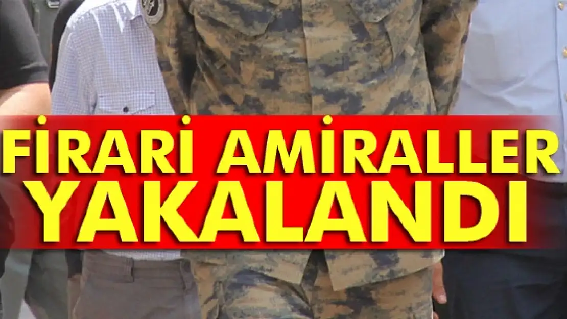 Firari 2 amiral Tuzla'da yakalandı