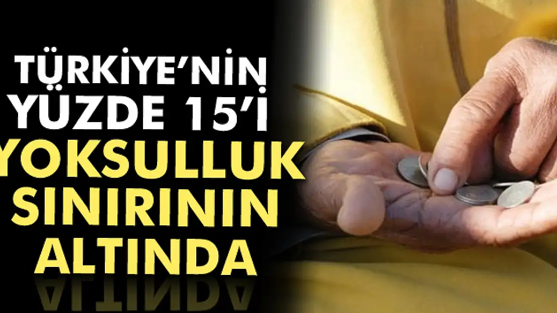 Nüfusun yüzde 14,7si yoksulluk sınırının altında