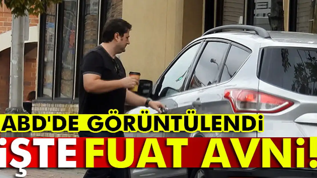 Fuat Avni ABD'de görüntülendi