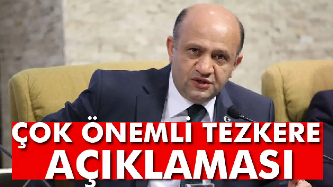 Bakan Fikri Işıktan çok önemli Tezkere açıklaması