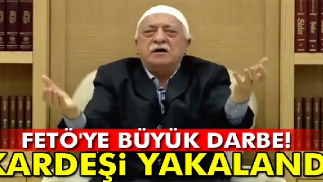 FETÖ elebaşı Gülenin kardeşi İzmirde yakalandı