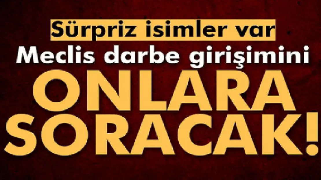 Eski Genelkurmay Başkanları ve Erdoğanın eniştesi de dinlenecek