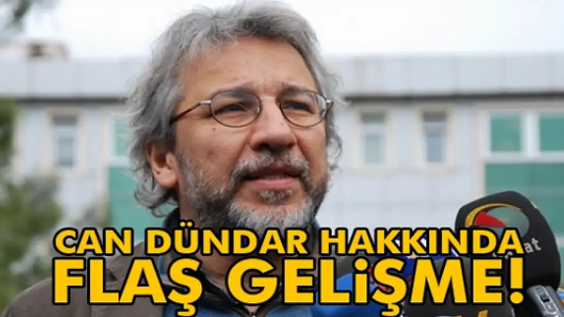 Can Dündar hakkında flaş gelişme!