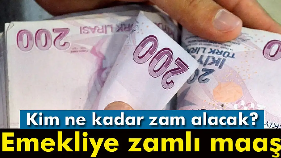 Emekliye zamlı maaş. Kim ne kadar zam alacak?