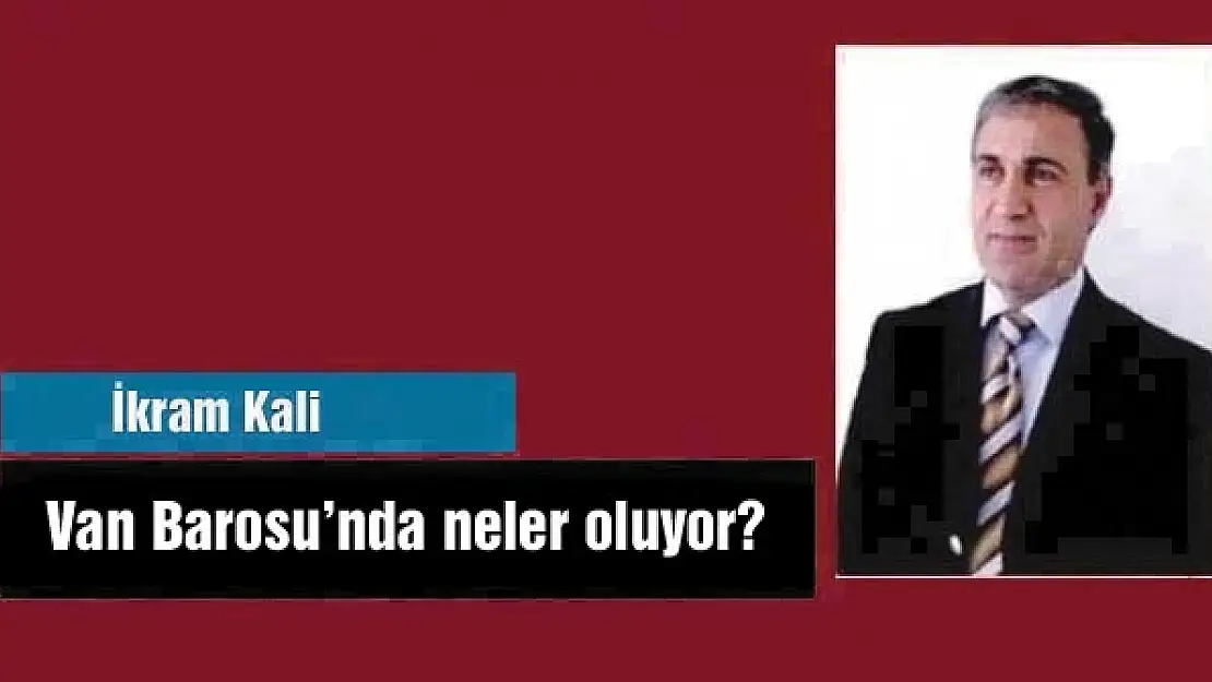 Van Barosunda neler oluyor? 