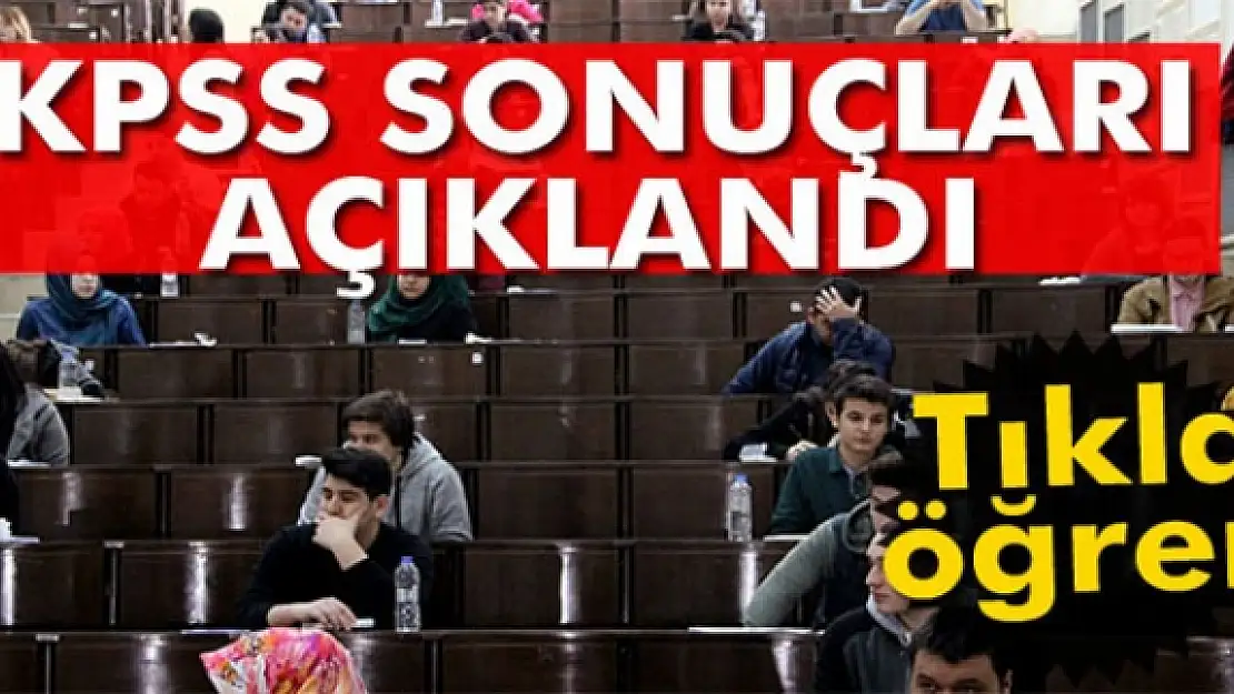 KPSS önlisans sonuçları bugün açıklandı!