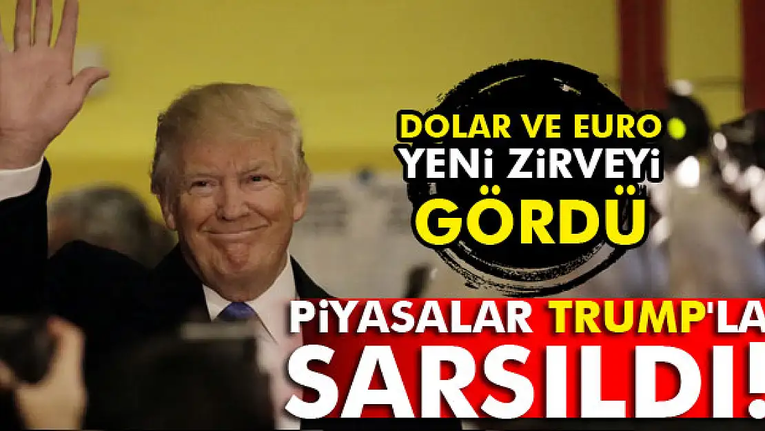 Piyasalar Trump'la sarsıldı