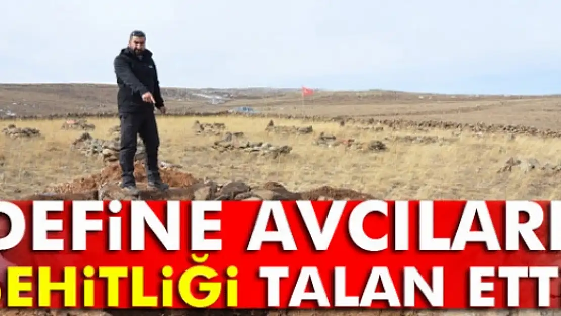 Define avcıları şehitliği talan etti