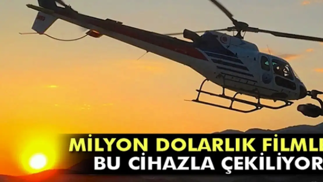 Milyon dolarlık filmler bu cihazla çekiliyor