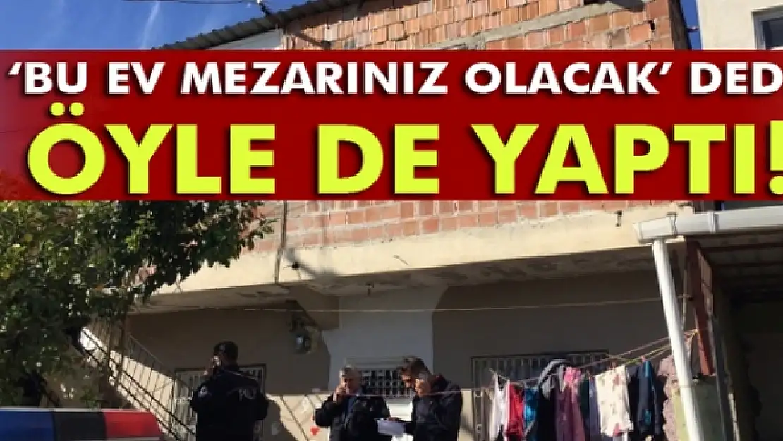 Katliamcı kocadan kan donduran sözler