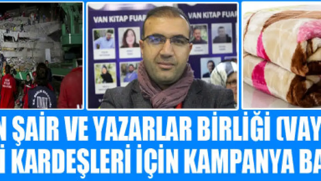 VAN İZMİRLİ KARDEŞLERİ İÇİN KAMPANYA BAŞLATTI