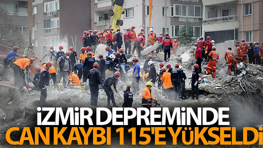 İzmir depreminde can kaybı 115'e yükseldi