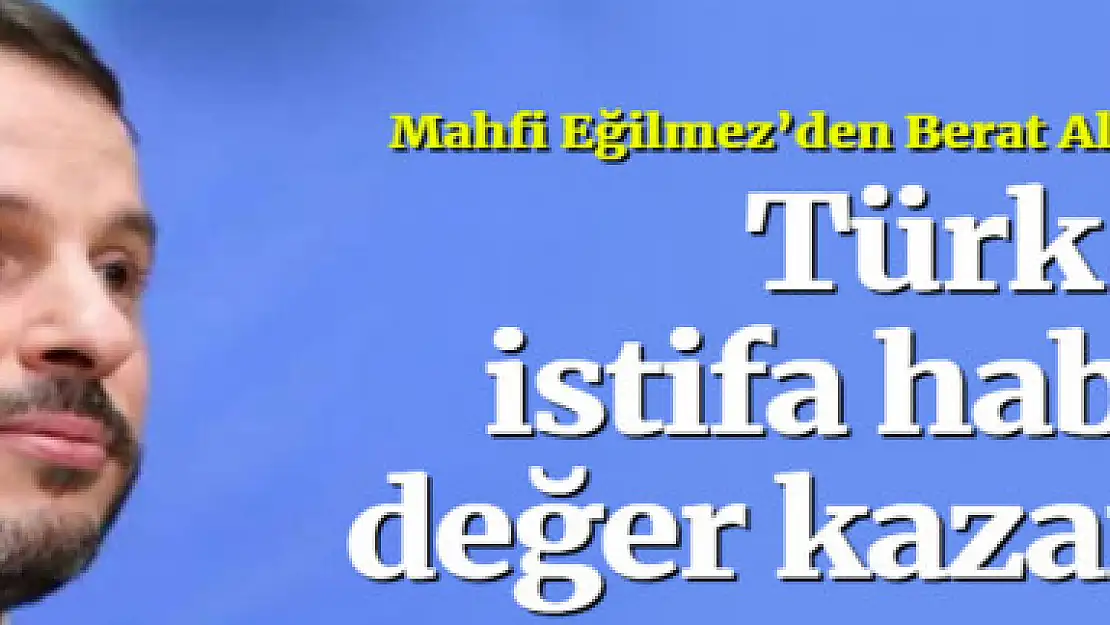 Mahfi Eğilmez'den Berat Albayrak ve dolar kuru yorumu!