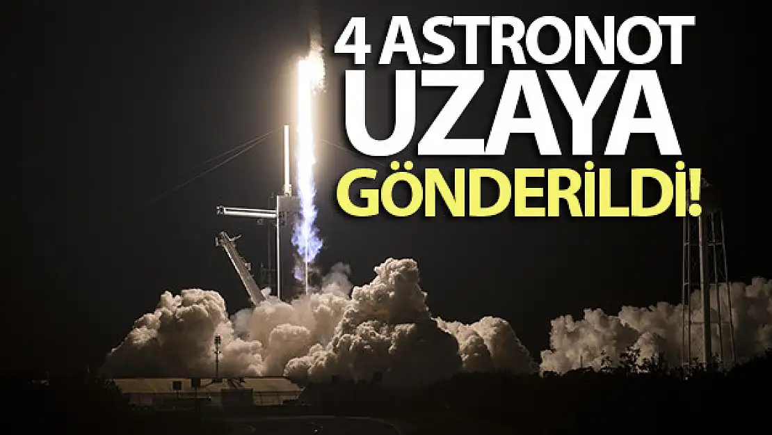 NASA ve SpaceX, 4 astronotu uzaya gönderdi